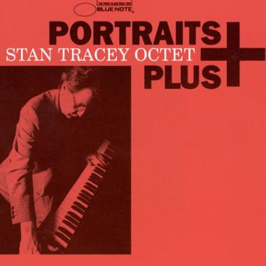 Stan Tracey Octet -  Portraits Plus